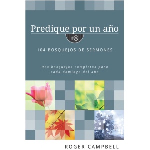 Predique por un año #8
