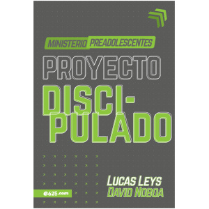 Proyecto Discipulado: Ministerio De Pre Adolescentes