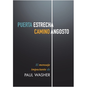 Puerta Estrecha, Camino Angosto