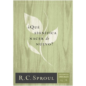 ¿Qué significa nacer de nuevo?