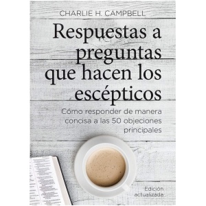 Respuestas A Preguntas Que Hacen Los Escépticos