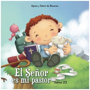 Salmo 23: El Señor es mi pastor