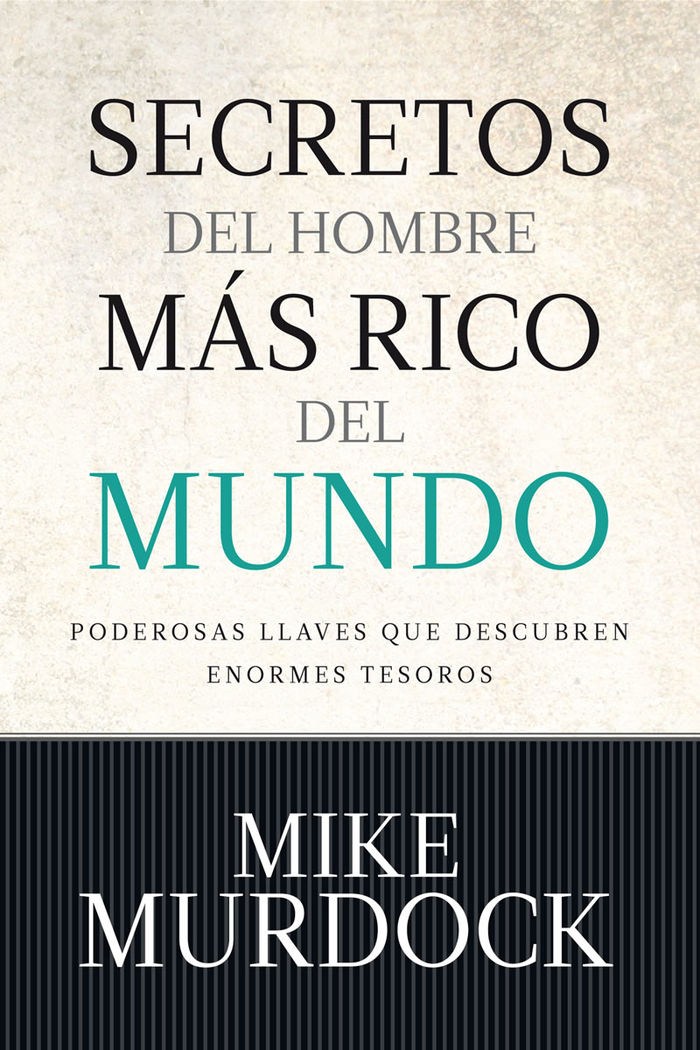 Secretos del hombre más rico del mundo