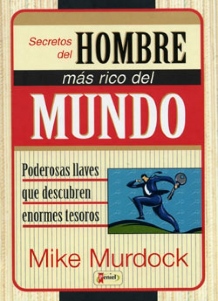 Secretos del hombre más rico del mundo