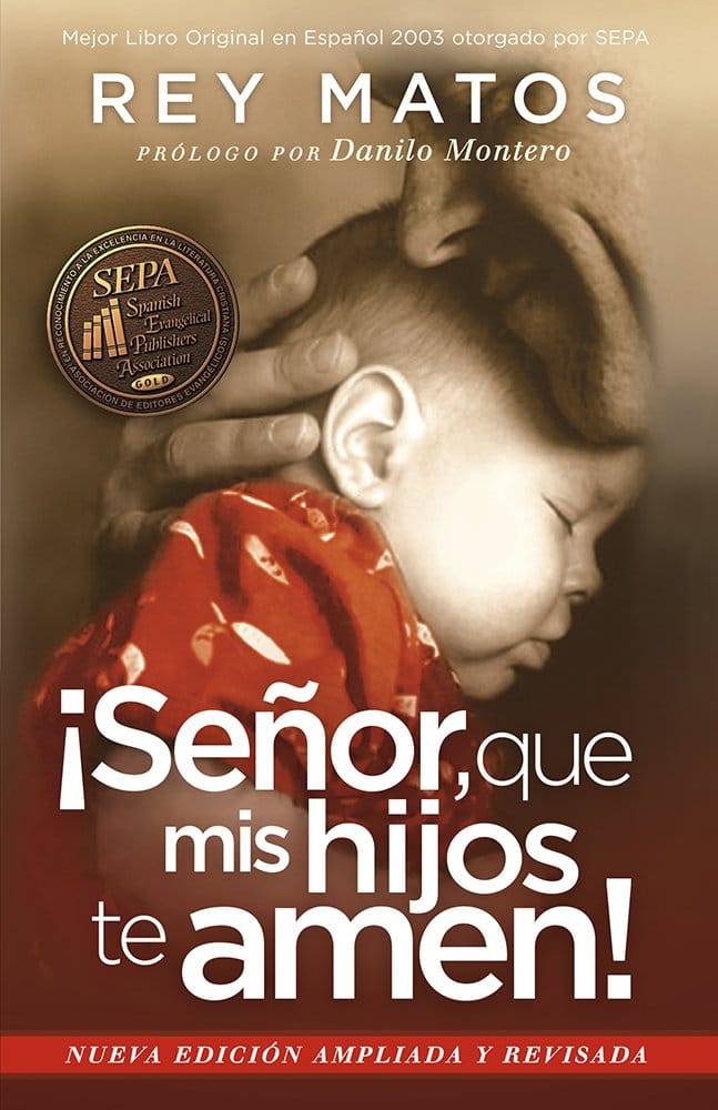¡Señor, que mis hijos te amen! – Con guía de estudio