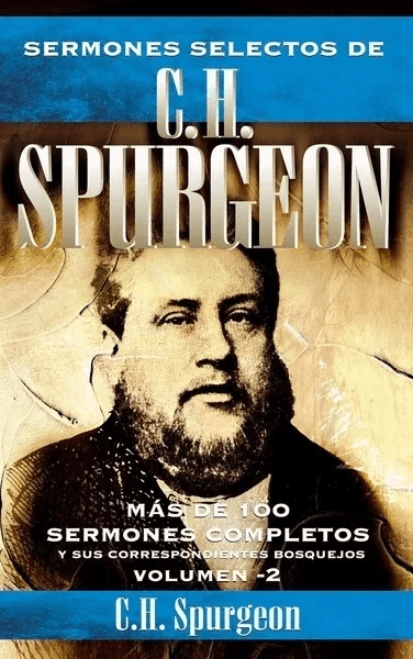 Sermones Selectos De C.h. Spurgeon – Vol 2