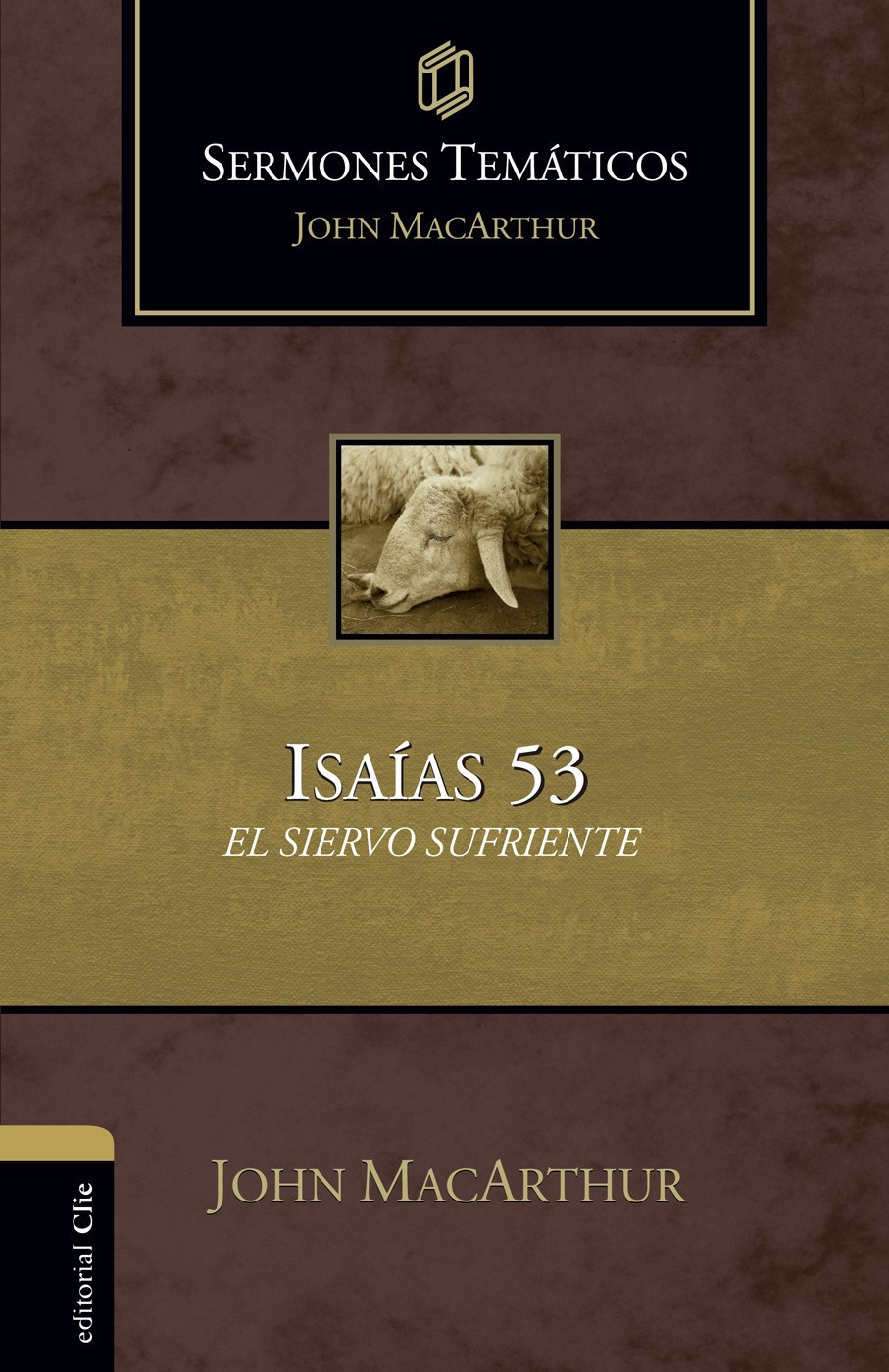 Sermones temáticos sobre Isaías 53: El siervo sufriente