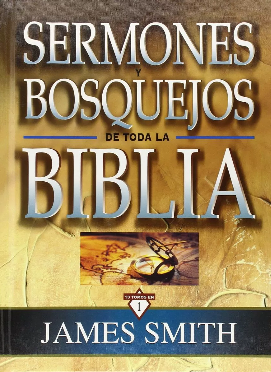 Sermones Y Bosquejos De Toda La Biblia