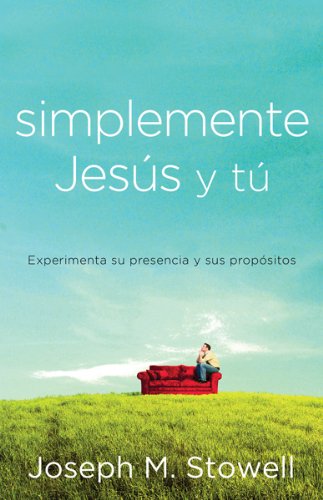 Simplemente Jesús y Tú