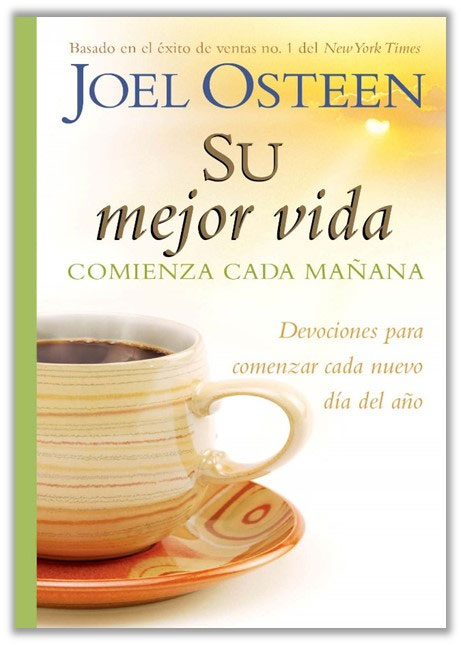Su mejor vida comienza cada mañana