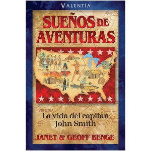 Sueños de Aventuras la Vida de John Smith