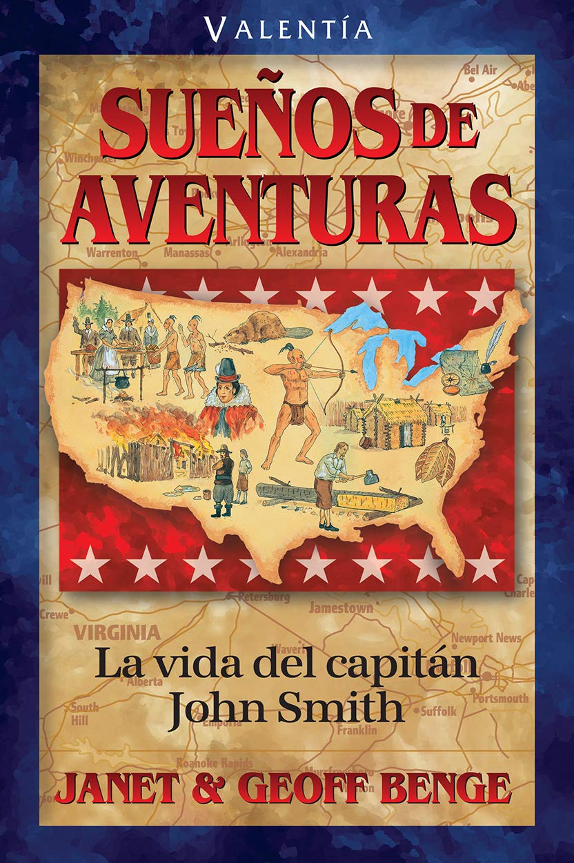 Sueños de Aventuras la Vida de John Smith