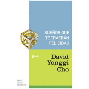 Sueños que traerán felicidad
