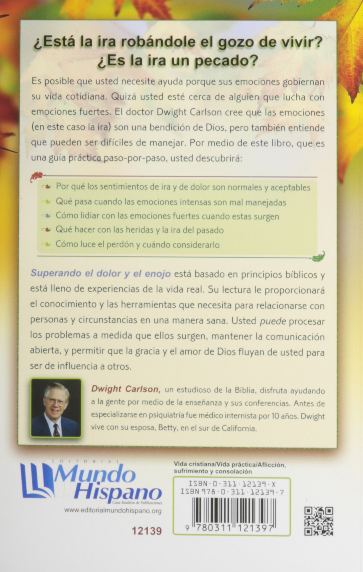 Superando El Dolor Y El Enojo