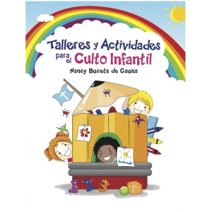 Talleres y Actividades para el Culto Infantil