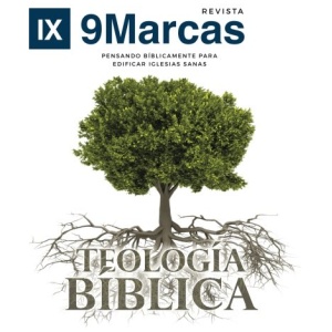 Teología Bíblica - Jonathan Leeman