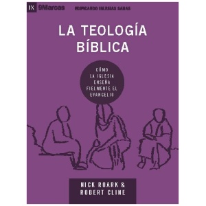Teología bíblica – Serie 9 Marcas
