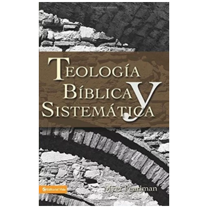 Teología bíblica y sistemática
