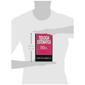 Teología Sistemática Tomo 2