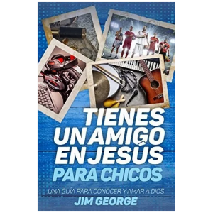 Tienes Un Amigo En Jesús Para Chicos