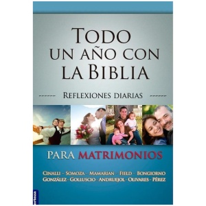 Todo Un Año Con La Biblia Para Matrimonios