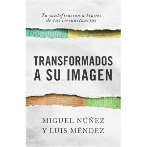 Transformados A Su Imagen