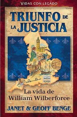 Triunfo de la justicia: William Wilberforce