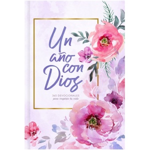 Un año con Dios: 365 devocionales para inspirar tu vida