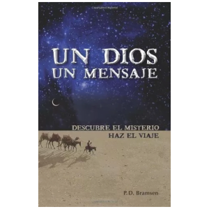Un Dios Un Mensaje
