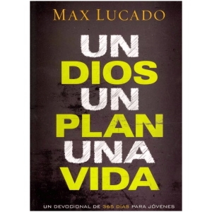 Un Dios, Un Plan, Una Vida