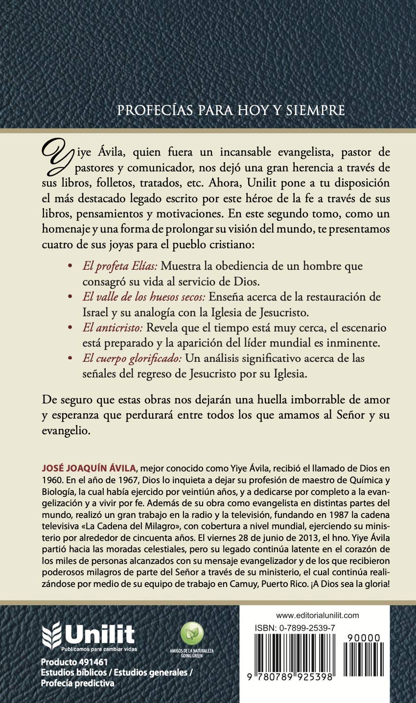 Un Gran Legado Para Este Tiempo, Tomo 2, Fundamentos de la Profecia