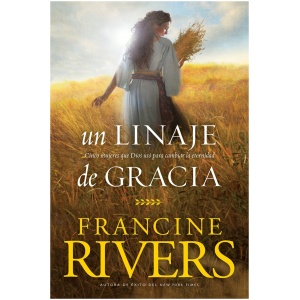 Un linaje de gracia