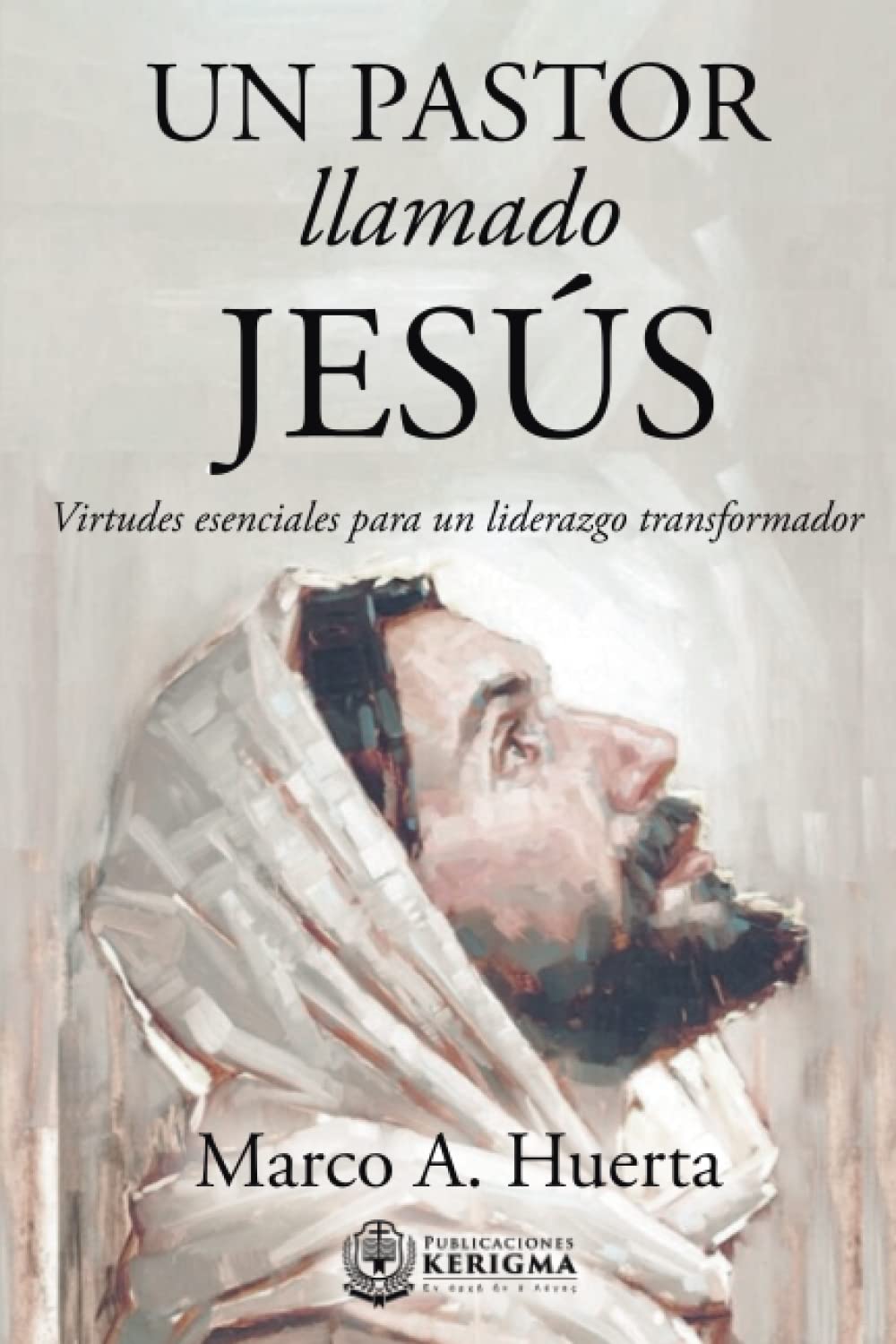Un Pastor Llamado Jesús