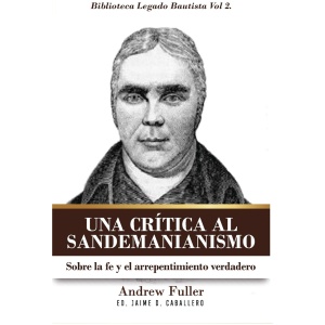 Una Critica Al Sandemanianismo