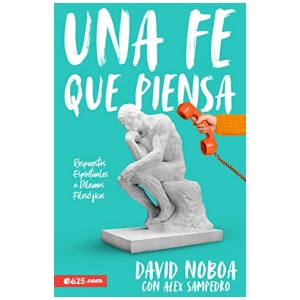 Una Fé Que Piensa