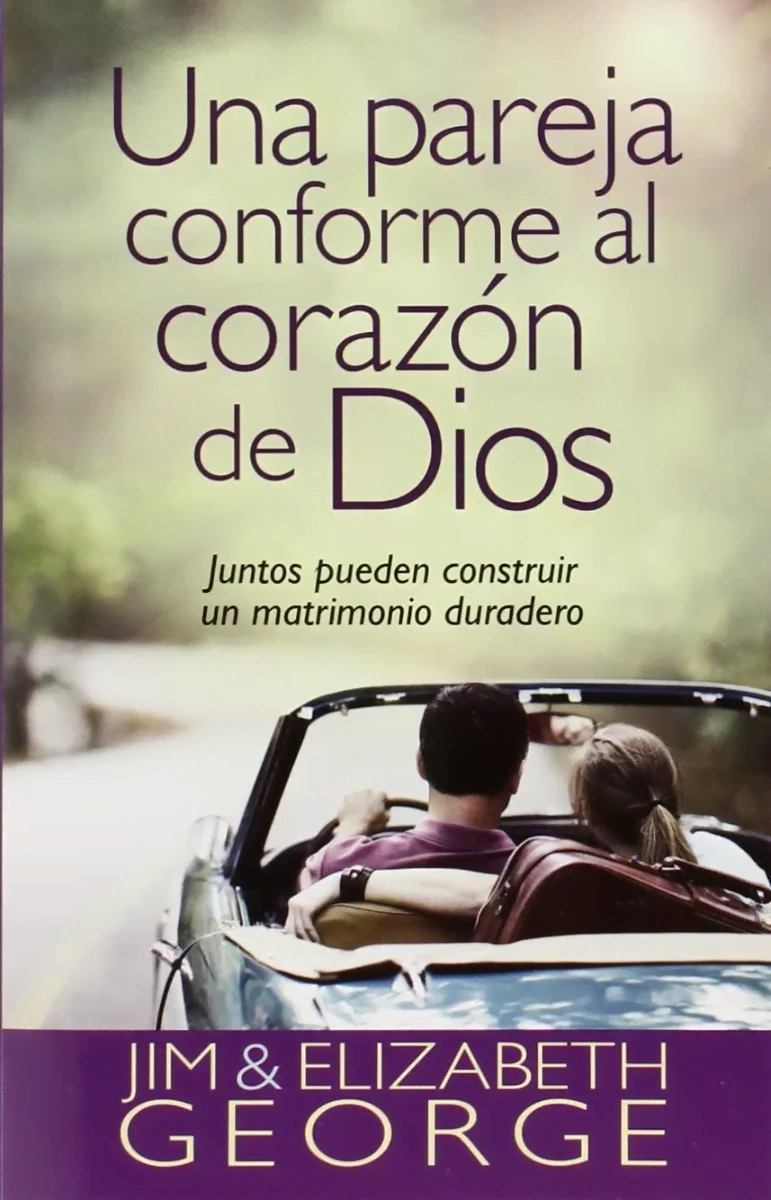 Una Pareja Conforme Al Corazón De Dios