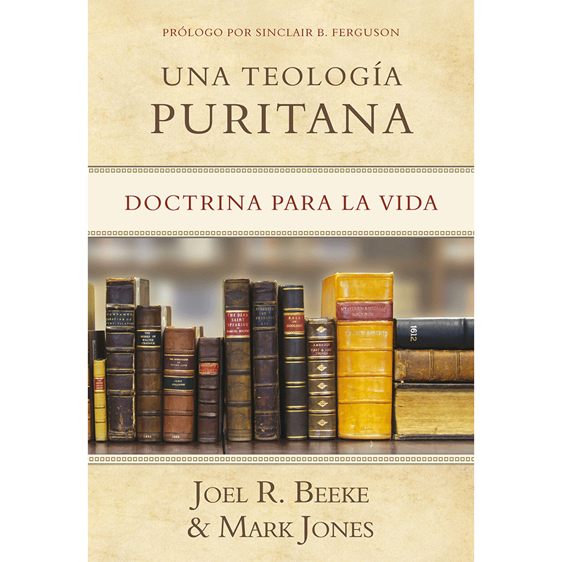 Una Teología Puritana