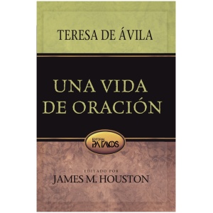 Una Vida de Oración