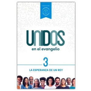Unidos En El Evangelio Volumen 3