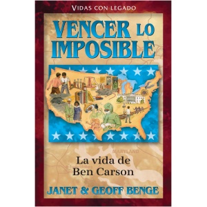 Vencer lo imposible La vida de Ben Carson