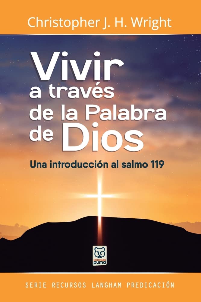 Vivir A Través De La Palabra De Dios