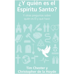 ¿Y Quién Es El Espíritu Santo?