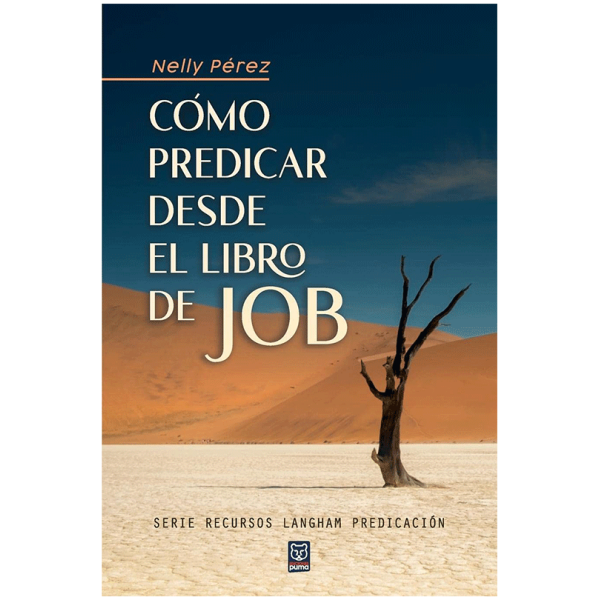 Cómo Predicar Desde El Libro De Job