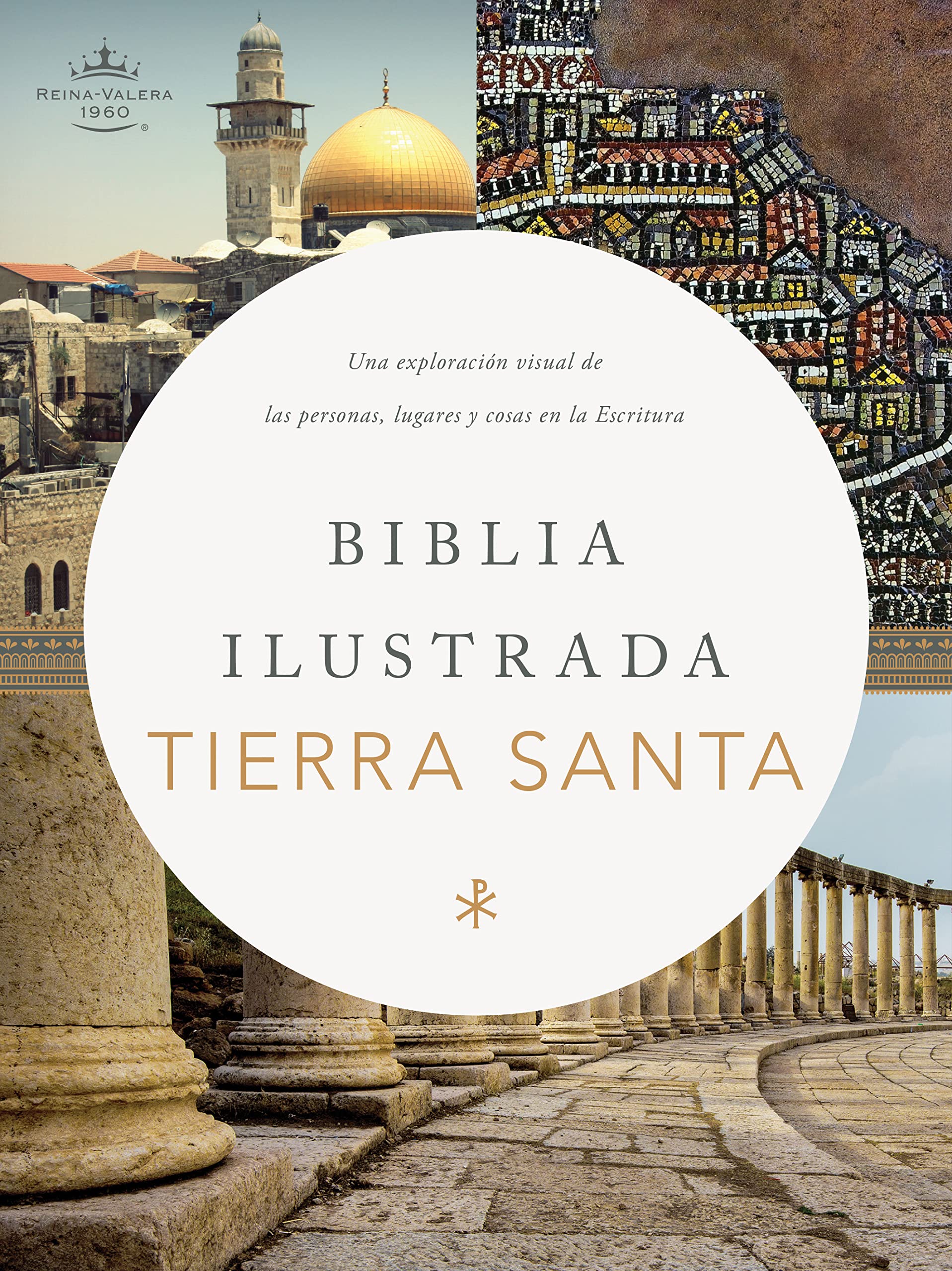 Biblia RVR1960 Ilustrada Tierra Santa Tapa Dura 9.5pt