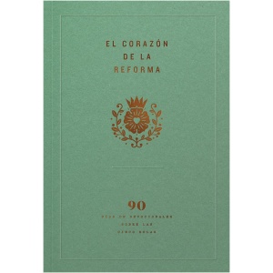 El Corazón De La Reforma