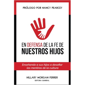 En Defensa De La Fe De Nuestros Hijos