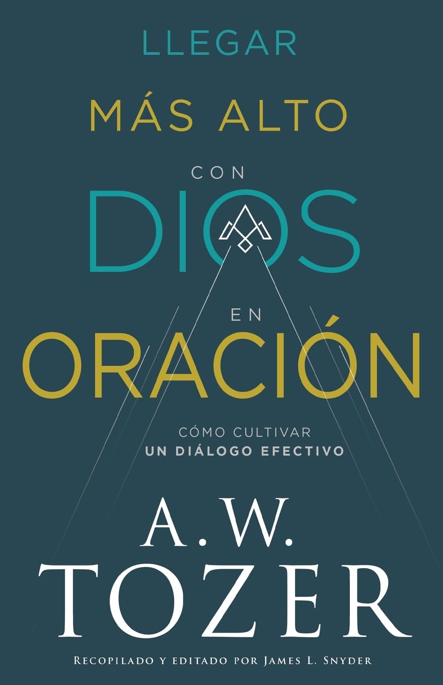 Llegar Más Alto Con Dios En Oración