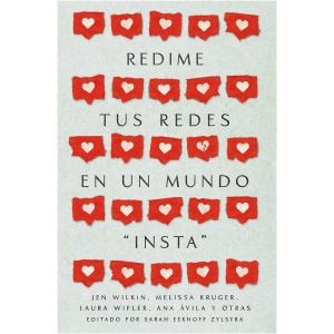 Redime Tus Redes En Un Mundo “insta”
