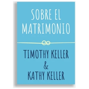 Sobre El Matrimonio, Encuentra a Dios