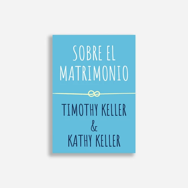 Sobre El Matrimonio, Encuentra a Dios
